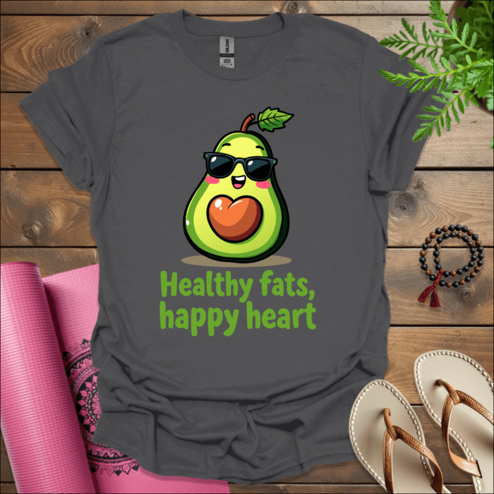 Healthy fats, happy heart T-Shirt