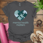 Mental Health Matters T-Shirt