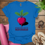 My heart skips a beet for Mediterranean T-Shirt