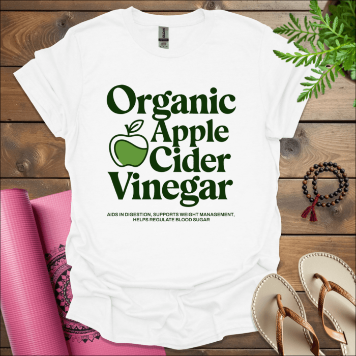 Organic Apple Cider Vinegar T-Shirt