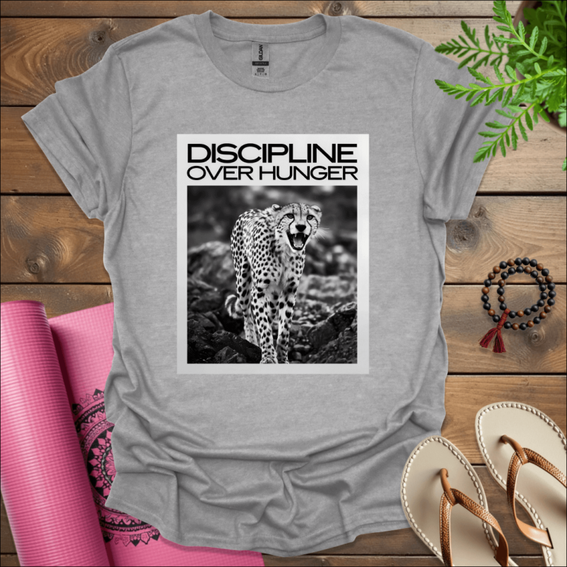 Discipline over hunger. T-Shirt