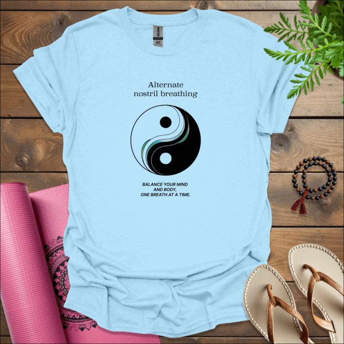 Alternate nostril breathing - Balance your mind and body, one breath at a time. T-Shirt