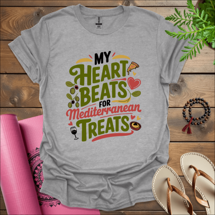 my heart beats for mediterranean treats t shirt sport grey